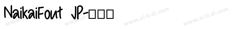 NaikaiFont JP字体转换